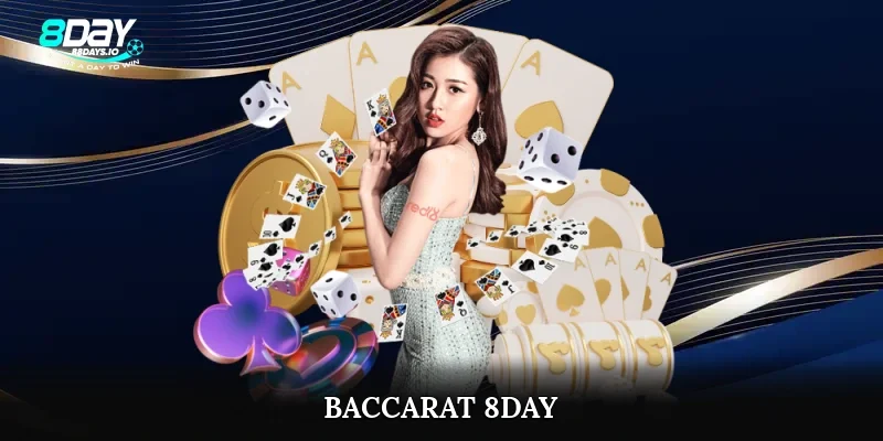 Baccarat 8day