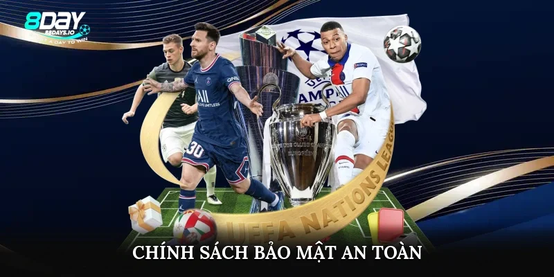 Chính sách bảo mật an toàn Chính sách bảo mật an toàn