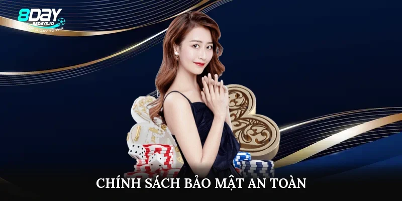 Chính sách bảo mật an toàn Chính sách bảo mật an toàn