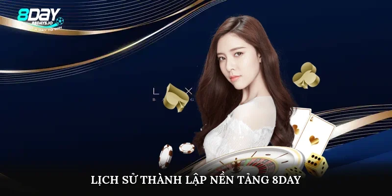 Lịch sử thành lập nền tảng 8day