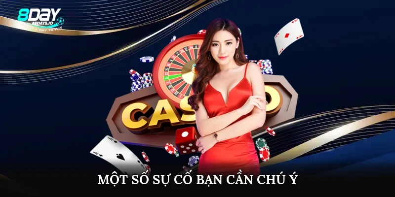 Một số sự cố bạn cần chú ý Một số sự cố bạn cần chú ý