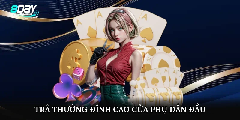 Trả thưởng đỉnh cao, cửa phụ dẫn đầu